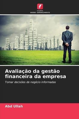 AvaliaÃ§Ã£o da gestÃ£o financeira da empresa