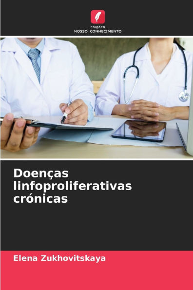 Doenças linfoproliferativas crónicas