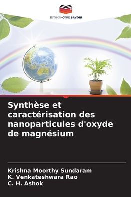 SynthÃ¨se et caractÃ©risation des nanoparticules d'oxyde de magnÃ©sium
