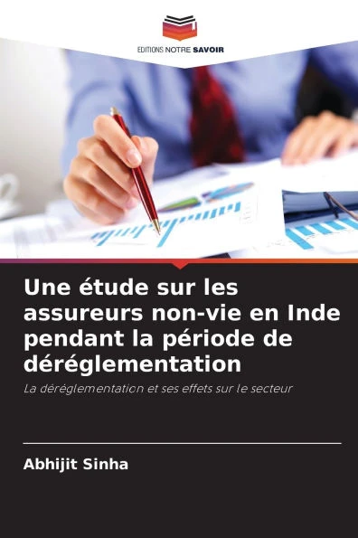 Une Ã©tude sur les assureurs non-vie en Inde pendant la pÃ©riode de dÃ©rÃ©glementation
