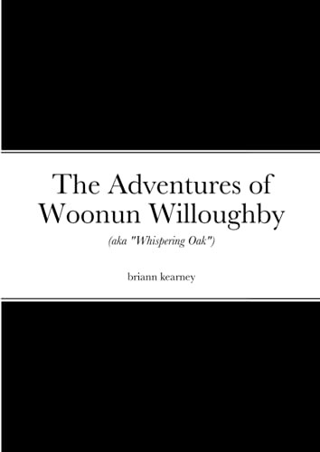 The Adventures of Woonun Willoughby