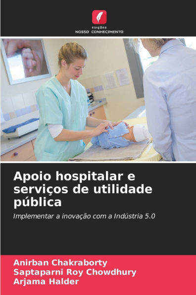 Apoio hospitalar e serviÃ§os de utilidade pÃºblica