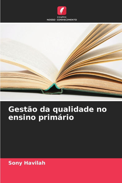 Gestão da qualidade no ensino primário