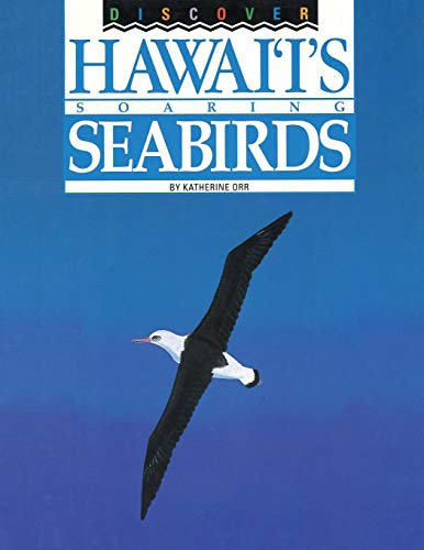 Discover Hawai'i's Soaring Seabirds