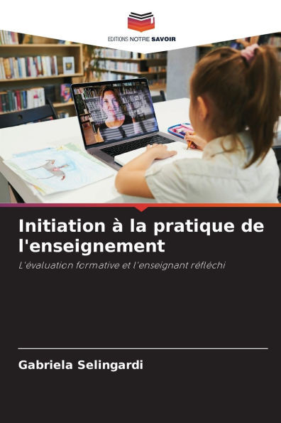 Initiation à la pratique de l'enseignement
