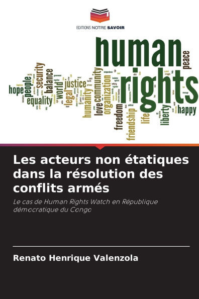 Les acteurs non Ã©tatiques dans la rÃ©solution des conflits armÃ©s