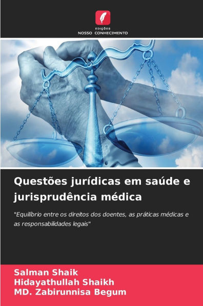 Questões jurídicas em saúde e jurisprudência médica