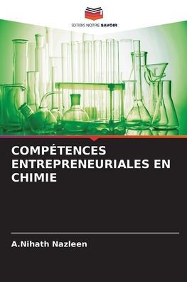 CompÃ©tences Entrepreneuriales En Chimie