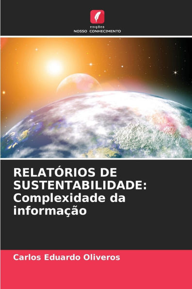 Relatórios de Sustentabilidade: Complexidade da informação