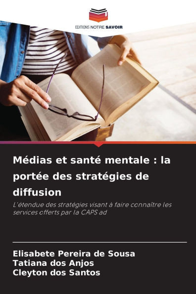 MÃ©dias et santÃ© mentale: la portÃ©e des stratÃ©gies de diffusion