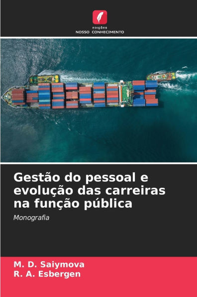 GestÃ£o do pessoal e evoluÃ§Ã£o das carreiras na funÃ§Ã£o pÃºblica