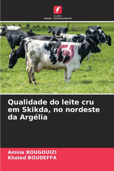 Qualidade do leite cru em Skikda, no nordeste da Argélia