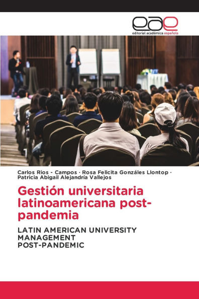 Gestión universitaria latinoamericana post-pandemia