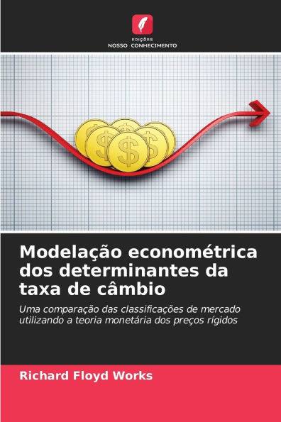 ModelaÃ§Ã£o economÃ©trica dos determinantes da taxa de cÃ¢mbio