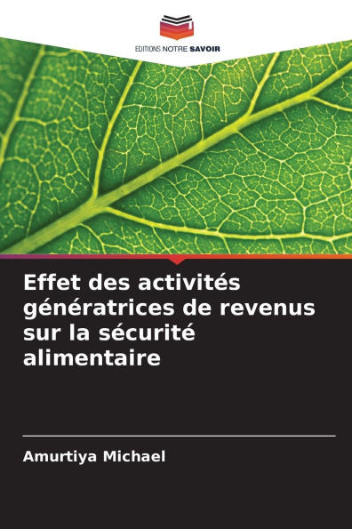 Effet des activitÃ©s gÃ©nÃ©ratrices de revenus sur la sÃ©curitÃ© alimentaire