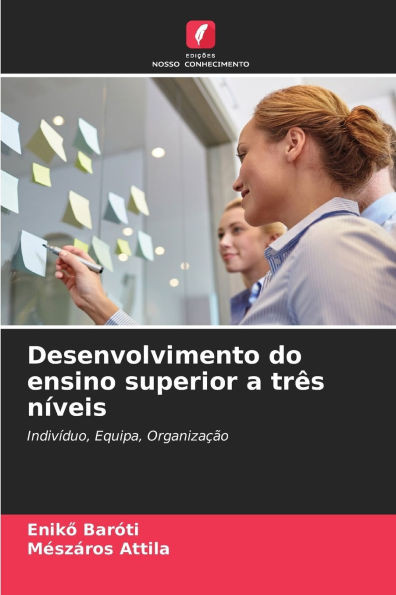 Desenvolvimento do ensino superior a trÃªs nÃ­veis