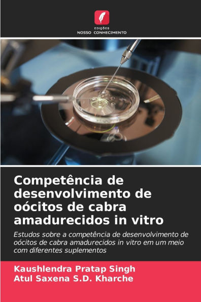 Competência de desenvolvimento de oócitos de cabra amadurecidos in vitro