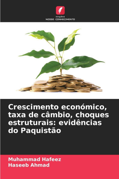 Crescimento económico, taxa de câmbio, choques estruturais: evidências do Paquistão