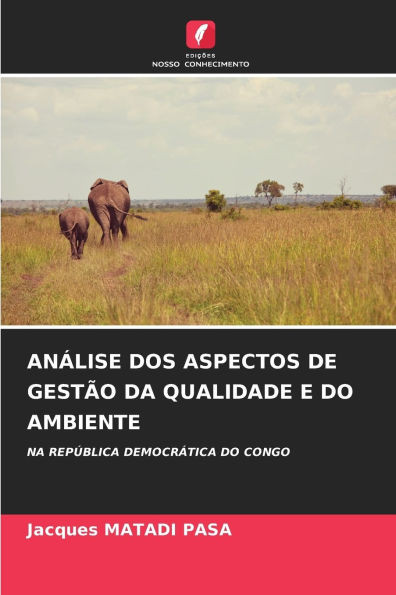 AnÃ¡lise DOS Aspectos de GestÃ£o Da Qualidade E Do Ambiente