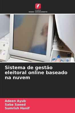 Sistema de gestÃ£o eleitoral online baseado na nuvem