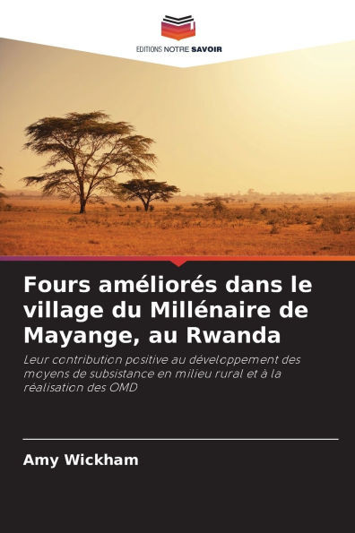 Fours amÃ©liorÃ©s dans le village du MillÃ©naire de Mayange, au Rwanda