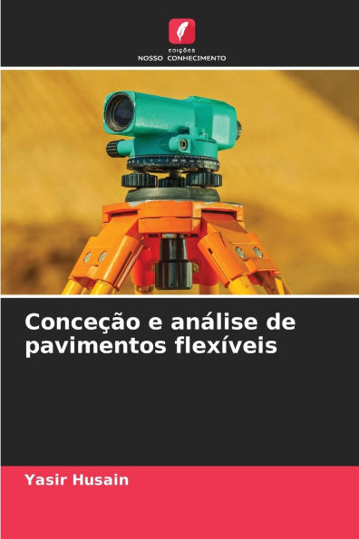 ConceÃ§Ã£o e anÃ¡lise de pavimentos flexÃ­veis