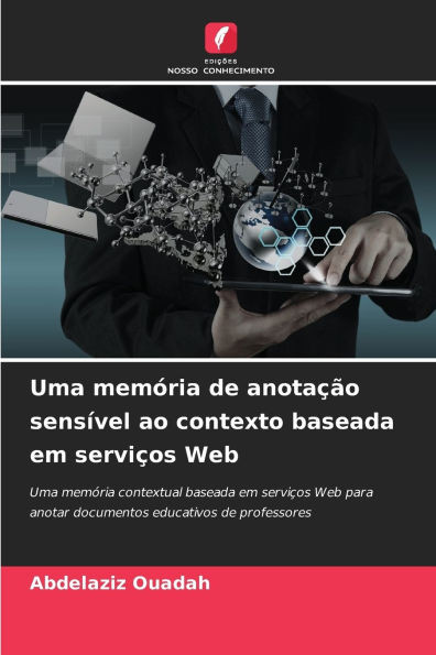 Uma memÃ³ria de anotaÃ§Ã£o sensÃ­vel ao contexto baseada em serviÃ§os Web