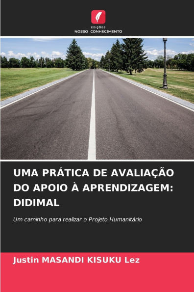 Uma PrÃ¡tica de AvaliaÃ§Ã£o Do Apoio Ã€ Aprendizagem: Didimal