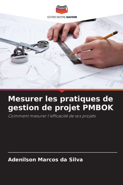 Mesurer les pratiques de gestion de projet PMBOK