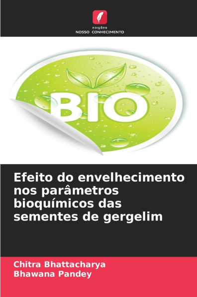 Efeito do envelhecimento nos parÃ¢metros bioquÃ­micos das sementes de gergelim