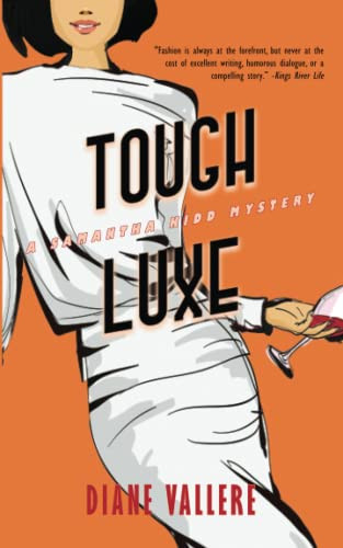 Tough Luxe : A Samantha Kidd Mystery