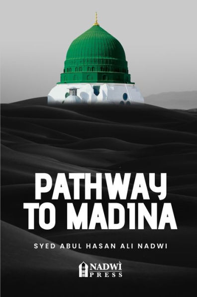 Pathway to Madina