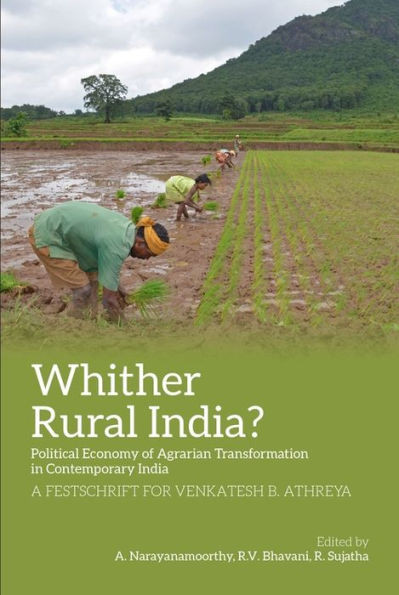 Whither Rural India?: Political Economy of Agrarian Transformation in Contemporary India