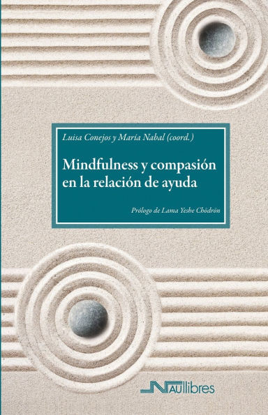 Mindfulness y compasiÃ³n en la relaciÃ³n de ayuda