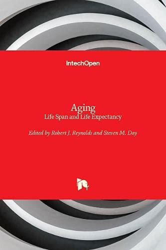 Aging : Life Span and Life Expectancy