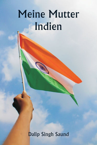 Meine Mutter Indien