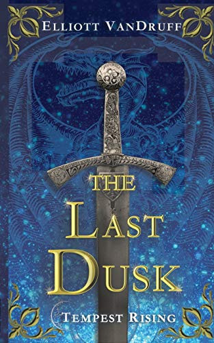 The Last Dusk : Tempest Rising Book 2
