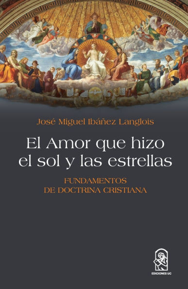 El Amor que hizo el sol y las estrellas