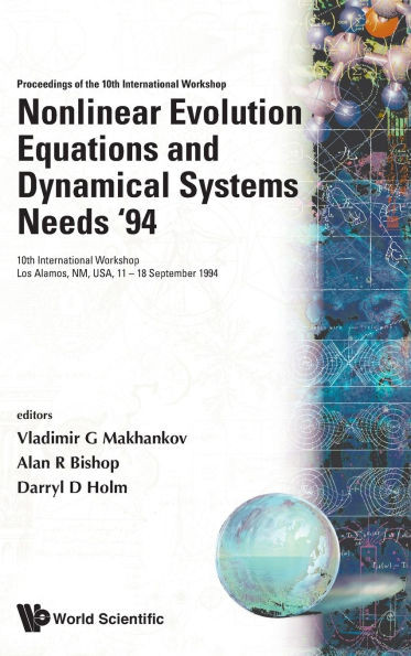 Nonlinear Evolution Equations and Dynamical Systems Needs '94