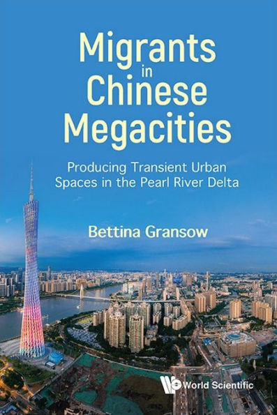 Migrants in Chinese Megacities