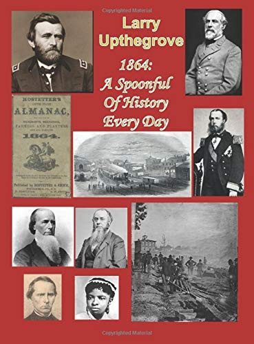 1864 : A Spoonful of History Every Day