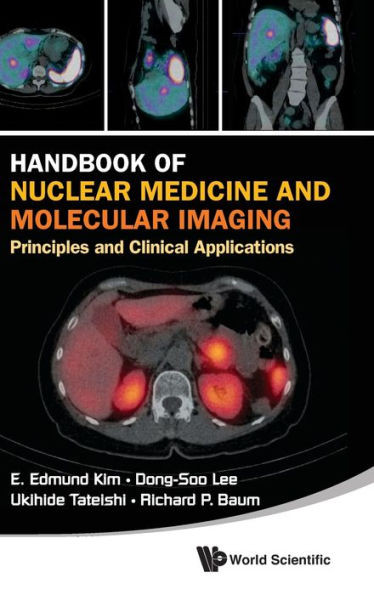 Handbook of Nuclear Medicine and Molecular Imaging: Principles and Clinical Applications [With CDROM]