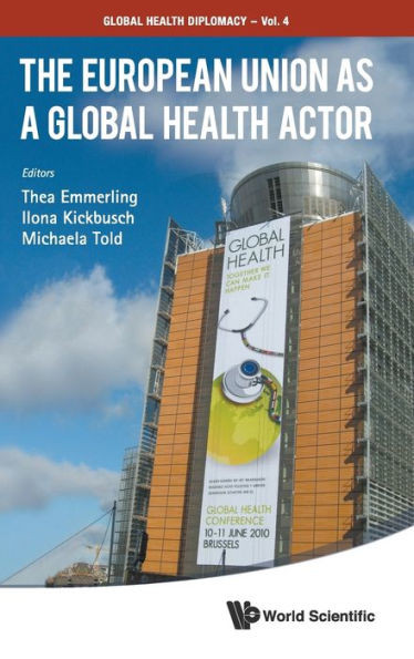 The European Union as a Global Health Actor