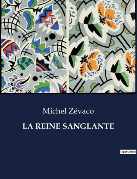 La Reine Sanglante