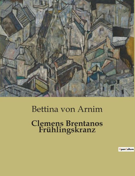 Clemens Brentanos FrÃ¼hlingskranz