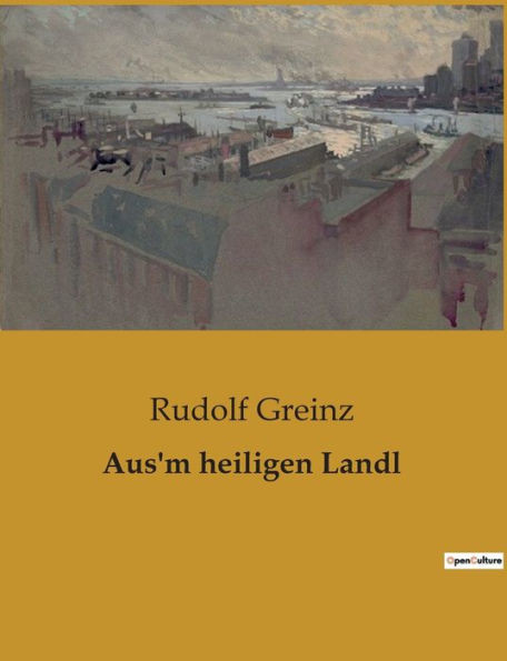 Aus'm heiligen Landl