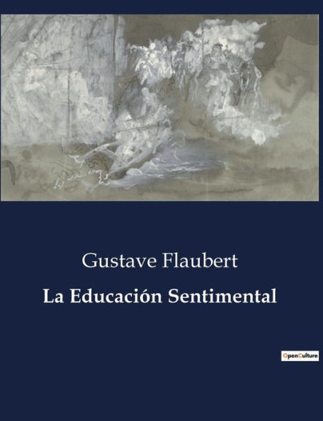 La EducaciÃ³n Sentimental