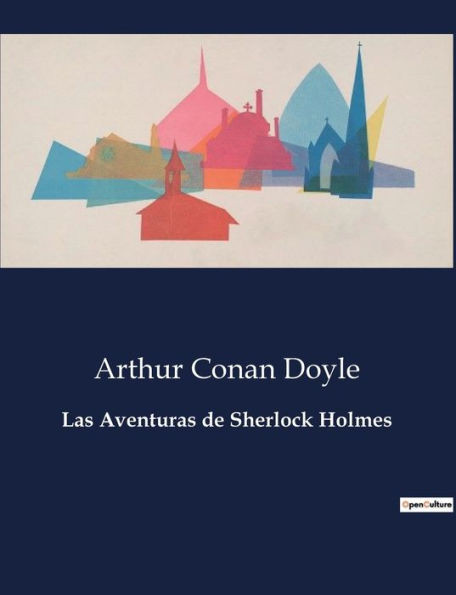 Las Aventuras de Sherlock Holmes