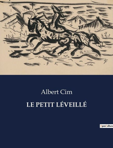Le Petit LÃ©veillÃ©