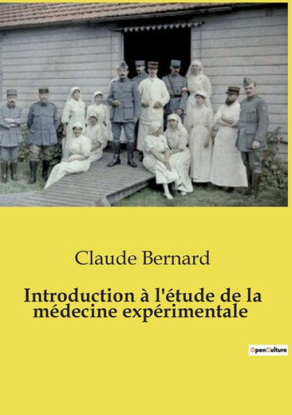 Introduction Ã  l'Ã©tude de la mÃ©decine expÃ©rimentale